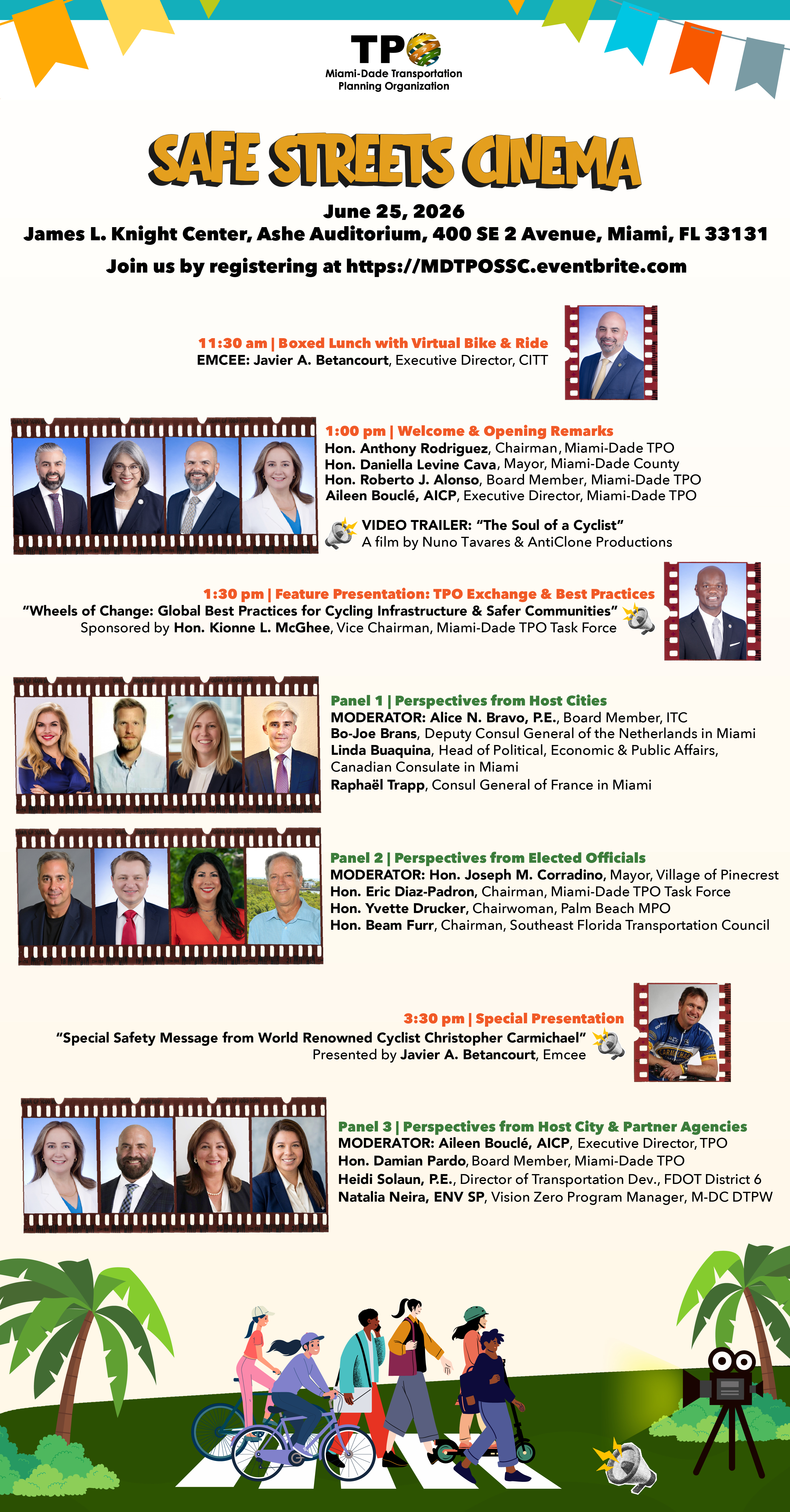 Event flyer for Miami-Dade TPO&rsquo;s &ldquo;Safe Streets Cinema&rdquo; on June 25, 2026, at the James L. Knight Center in Miami. The flyer includes the event schedule, featured speakers and panelists, registration details, and illustrations of people biking, along with partner organization logos.